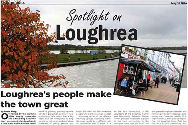 Spotlight on Loughrea Galway Advertiser 2024